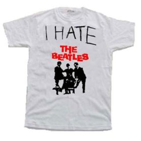 Tshirt saying "I hate The Beatles' Radio Clash 21: Coming of Age Edition inc DJNoNo exclusive and Beatles minimix mashup eclectic music podcast cover