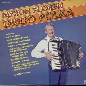 Radio Clash 38: Difficult 38th eclectic mashup bootleg bastard pop podcast cover is Myron Floren, polka accordion disco