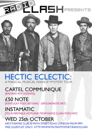 Radio Clash: Hectic Eclectic flyer 2 music event mashups live DJ shows widl west cowboys