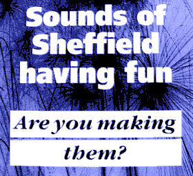 Radio Clash 97: Sound of Sheffield Pt 2 eclectic music mashup podcast travel remote podcasting recording Sheffield UK steel city cover sign reads Signs of Sheffield having fun - Are you making them? 