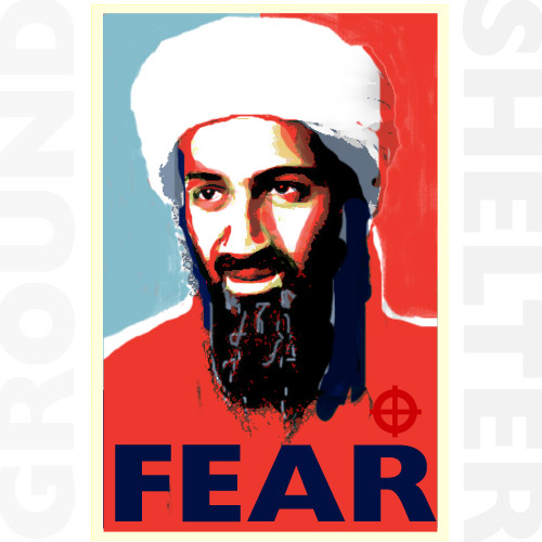 Instamatic Ground Shelter FEAR mashup cover with Osama Bin Laden in the style of Shephard Fairey