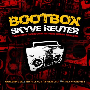 Skyve Reuter – Rave will never die SKYVE REUTER – Bootbox (cover front)