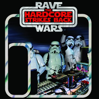 Rave Wars II: The Hardcore Strikes Back Star Wars