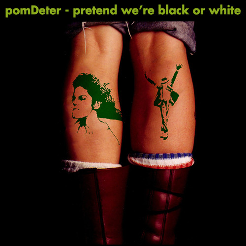 PomDeter: Pretend We’re Black Or White