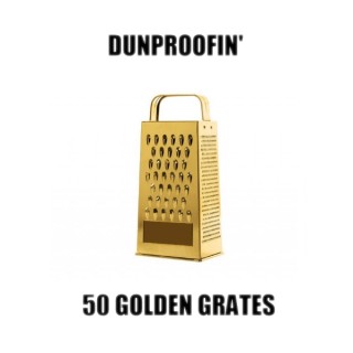 Dunproofin Golden Grates