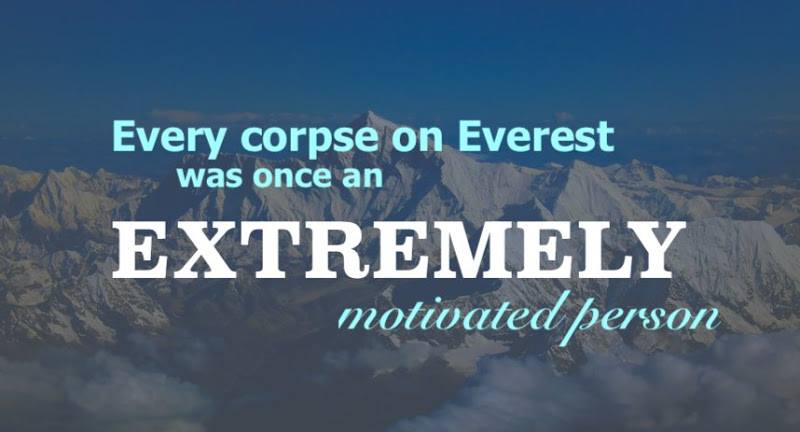 A motivational poster about Everest