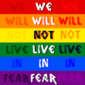 We Will Not Live In Fear mix (Pride 2016)