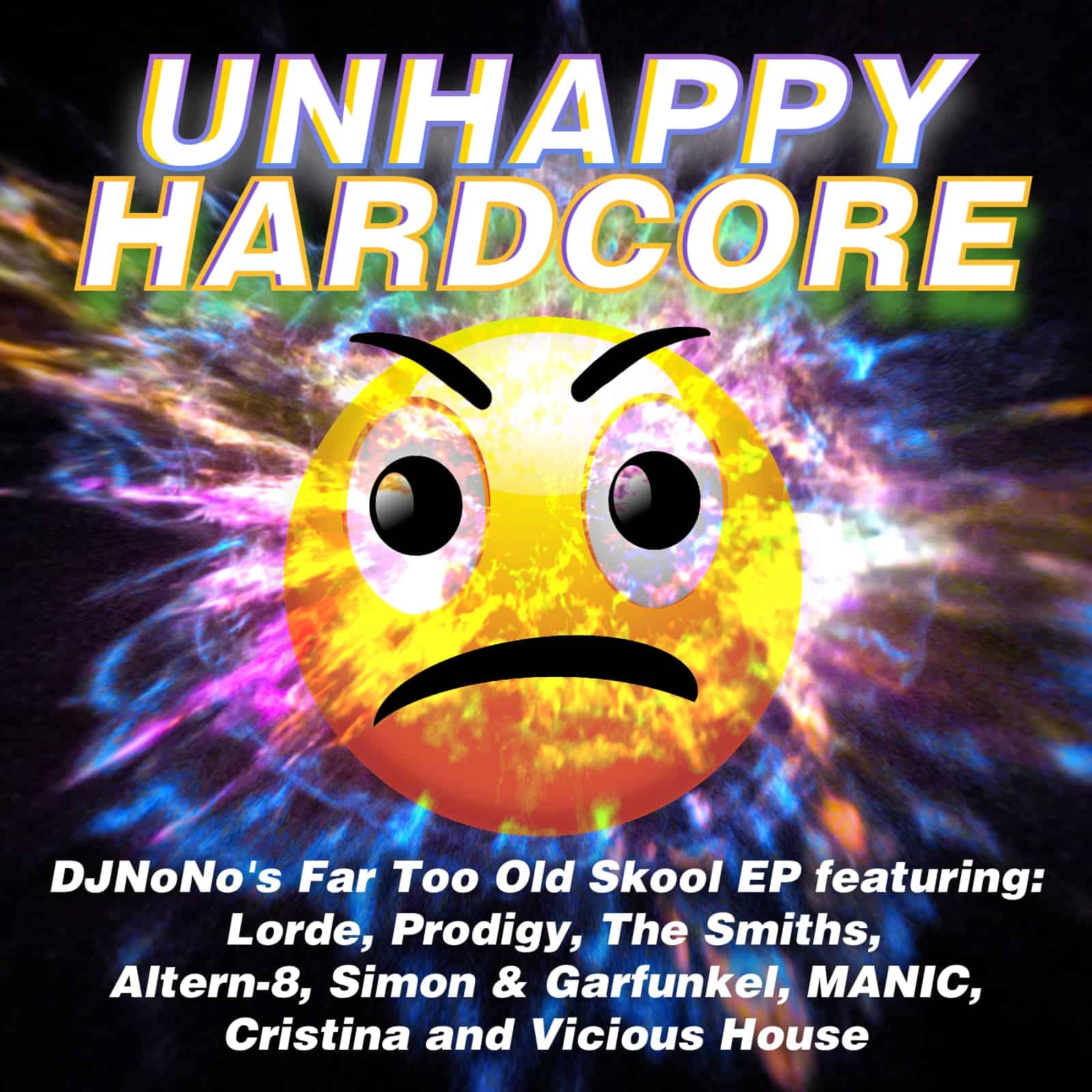 DJNoNo – Unhappy Hardcore