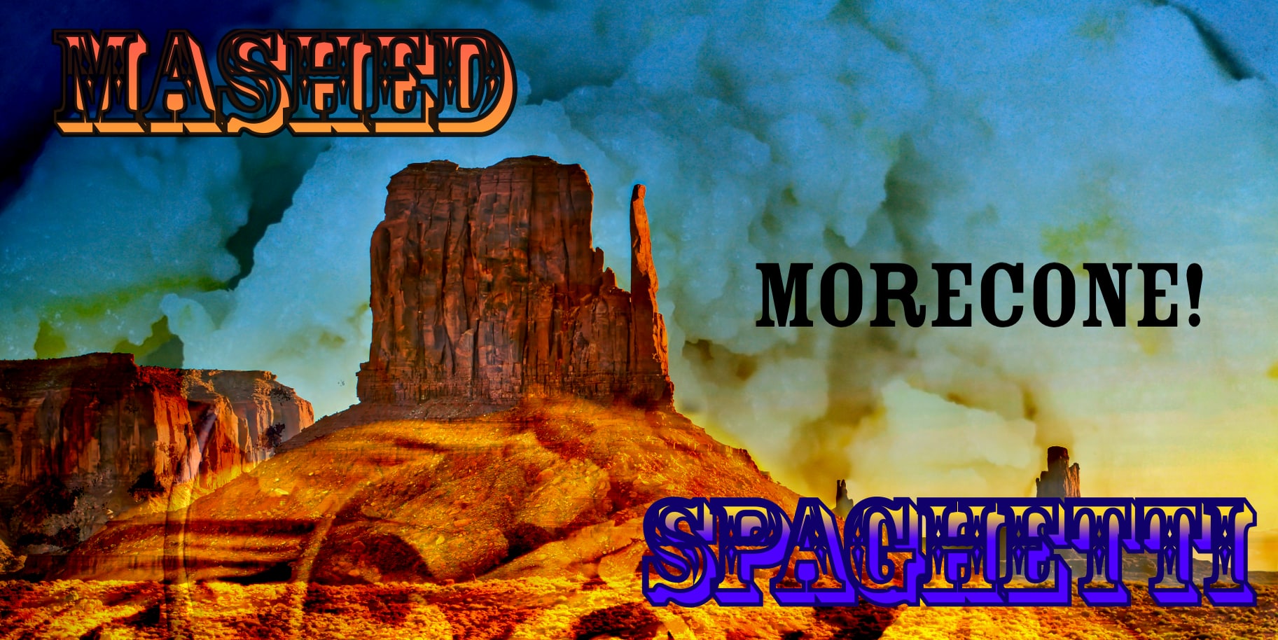 RC 331: Mashed Spaghetti aka Morecone! podcast on Ennio Morricone film soundtracks spaghetti western cover art