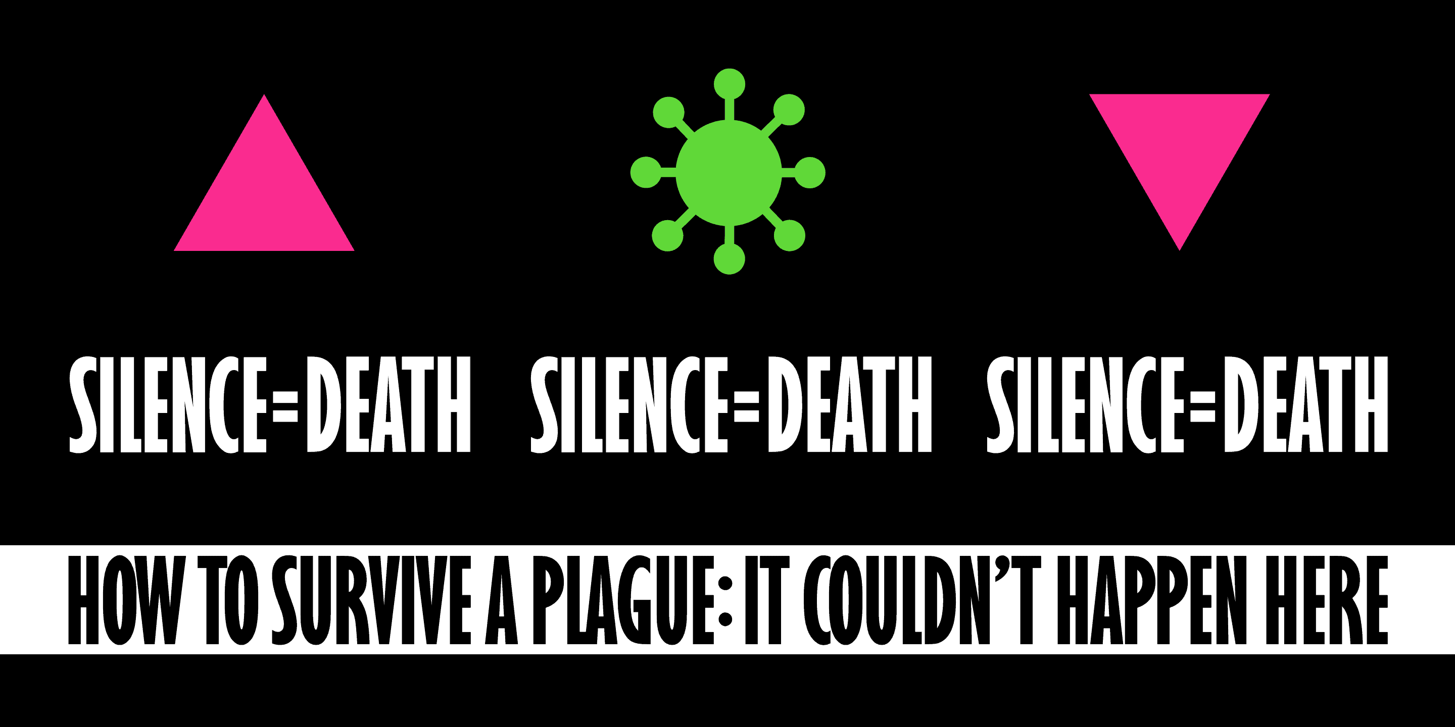 RC 341: How To Survive A Plague Part 1: It Couldn’t Happen Here