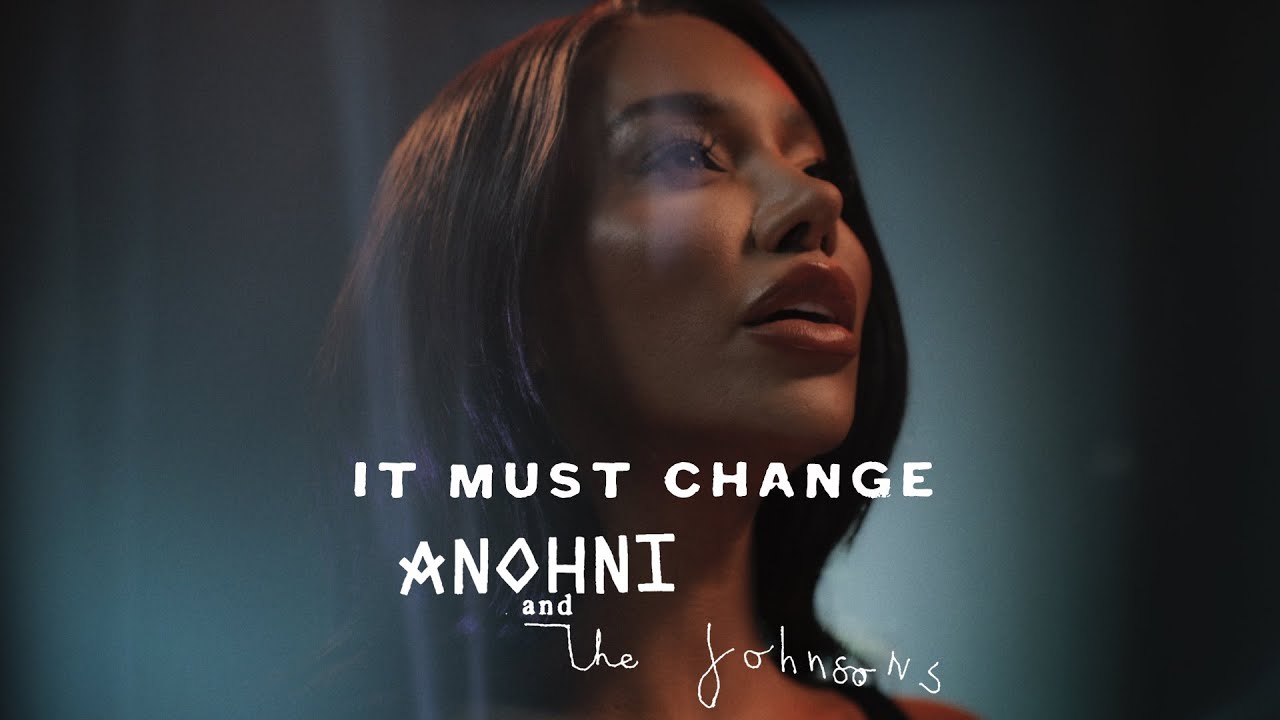It Must Change: New ANOHNI album & single